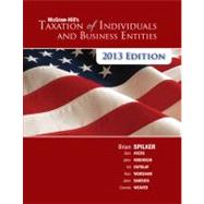 McGraw-Hill's Taxation of Individuals and Business Entities, 2013 edition by Spilker, Brian; Ayers, Benjamin; Robinson, John; Outslay, Edmund; Worsham, Ronald; Barrick, John; Weaver, Connie, 9780078025464