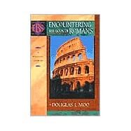 Encountering the Book of Romans : A Theological Survey by Moo, Douglas J., 9780801025464