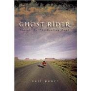 Ghost Rider Travels on the Healing Road by Peart, Neil, 9781550225464