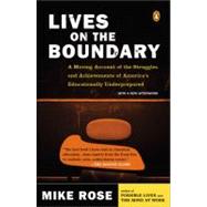 Lives on the Boundary by Rose, Mike (Author), 9780143035466