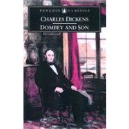 Dombey And Son by Dickens, Charles (Author); Sanders, Andrew (Introduction By); Sanders, Andrew (Notes By), 9780140435467