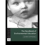 The Handbook of Environmental Education by Palmer Cooper; JOY, 9781138145467