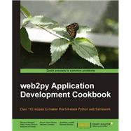 Web2py Application Development Cookbook by Martin Mulone, Pablo; Reingart, Mariano; Gordon, Richard, 9781849515467
