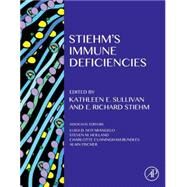Stiehm's Immune Deficiencies by Sullivan; Stiehm, 9780124055469