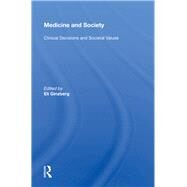 Medicine And Society by Ginzberg, Eli, 9780367155469