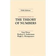 An Introduction to the Theory of Numbers by Niven, Ivan; Zuckerman, Herbert S.; Montgomery, Hugh L., 9780471625469