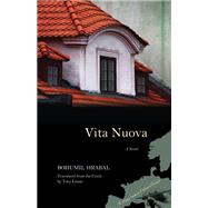Vita Nuova by Hrabal, Bohumil, 9780810125469