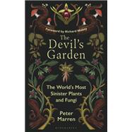 The Devil�s Garden by Peter Marren, 9781399425469