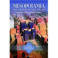 Mesopotamia and the Rise of Civilization by Mcintosh, Jane R., 9781440835469