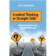 Crooked Thinking or Straight Talk? by Binmore, Ken, 9783030395469