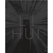 Li Hui by Hui, Li (ART); Noe, Christoph, 9783775735469