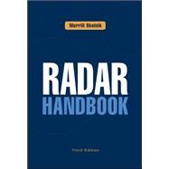 Radar Handbook, Third Edition by Skolnik, Merrill, 9780071485470