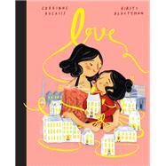 LOVE by Averiss, Corrinne; Beautyman, Kirsti, 9780711255470