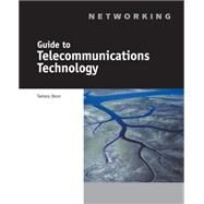 Guide to Telecommunications Technology by Dean, Tamara, 9780619035471