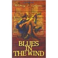 Blues in the Wind by Leblanc, Whitney, 9780913515471