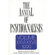 The Annual of Psychoanalysis, V. 26/27 by Winer; Jerome A., 9781138005471