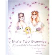 Mia's Two Grammas by Gomez, Judith Shepard; Carire, Christo, 9781505465471