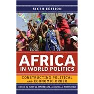 Africa in World Politics by John W Harbeson,Donald Ro, 9780429495472