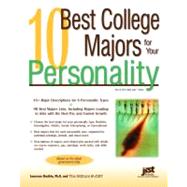 10 Best College Majors for Your Personality by Shatkin, Laurence, 9781593575472