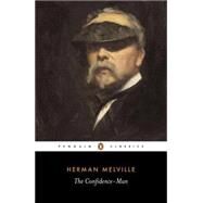 Confidence-Man : His Masquerade by Melville, Herman (Author); Matterson, Stephen (Editor/introduction); Matterson, Stephen (Notes by), 9780140445473