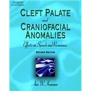 Cleft Palate & Craniofacial Anomalies Effects on Speech and Resonance by Kummer, Ann W., 9781418015473