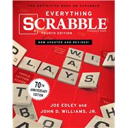 Everything Scrabble by Edley, Joe; Williams, John, 9781501175473