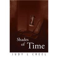 Shades of Time by Creel, Judy L., 9781503535473