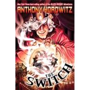 The Switch by Horowitz, Anthony, 9780142415474