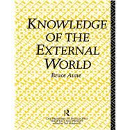 Knowledge of the External World by Aune,Bruce, 9780415755474
