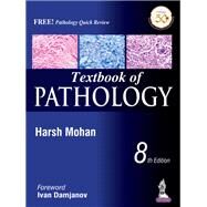 Textbook of Pathology + Pathology Quick Review by Mohan, Harsh, M.D.; Damjanov, Ivan, M.D., Ph.D. (CON), 9789352705474
