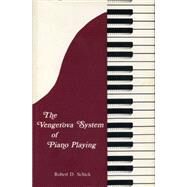 The Vengerova System of Piano Playing by Schick, Robert D., 9780271035475