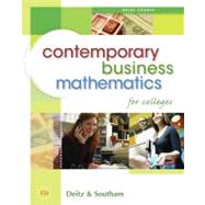 Contemporary Business Mathematics for Colleges, Brief Edition (with CD-ROM) by Deitz, James E.; Southam, James L., 9780324595475