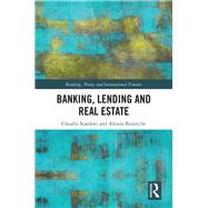 Banking, Lending and Real Estate by Scardovi, Claudio; Bezzecchi, Alessia, 9780367235475