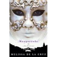 Masquerade by De la Cruz, Melissa, 9780606125475