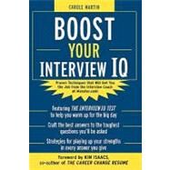 Boost Your Interview IQ by Martin, Carole, 9780071425476