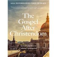 The Gospel After Christendom by Zondervan, 9780310175476