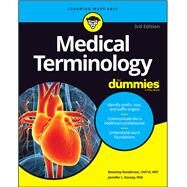 Medical Terminology for Dummies by Henderson, Beverley; Dorsey, Jennifer L., 9781119625476