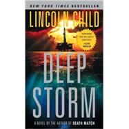 Deep Storm by CHILD, LINCOLN, 9781400095476