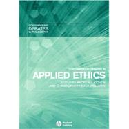 Contemporary Debates In Applied Ethics by Cohen, Andrew I.; Wellman, Christopher Heath, 9781405115476