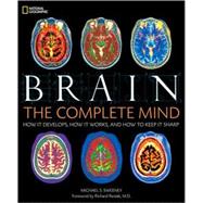 Brain The Complete Mind by Sweeney, Michael; Restak, Richard, 9781426205477
