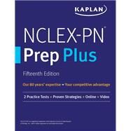 NCLEX-PN Prep Plus 2 Practice Tests + Proven Strategies + Online + Video by Unknown, 9781506255477