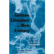 German Literature In A New Century by Gerstenberger, Katharina; Herminghouse, Patricia, 9781845455477