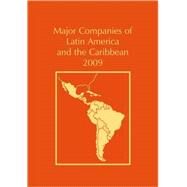 Major Companies of Latin America and the Caribbean 2009 Ed by Brewin, Heather; Porter, Helen; Romiti, Layla; Tapster, Chris, 9781860995477
