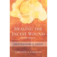 Healing The Incest Wound 2E Cl by Courtois,Christine A., 9780393705478