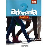 ADOMANIA 2 WORKBOOK WITH CD by Hachette, 9782014015478
