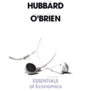 Student Value Edition for Essentials of Economics by Hubbard, Glenn; O'Brien, Anthony P, 9780136075479
