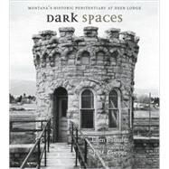 Dark Spaces by Baumler, Ellen; Cooper, J. M., 9780826345479