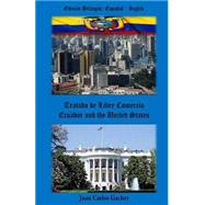Ecuador and the United States by Gachet, Juan Carlos, 9781522765479