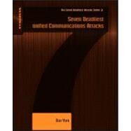 Seven Deadliest Unified Communications Attacks by York, Dan, 9781597495479