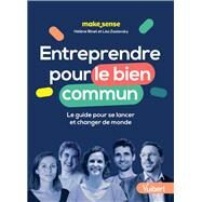 Entreprendre pour le bien commun by La Zaslavsky; Hlne Binet, 9782311625479